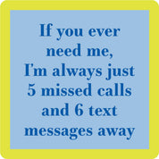 5 Missed Calls - Coaster