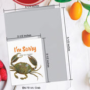 I'm Sorry I was So Crabby Greeting Card