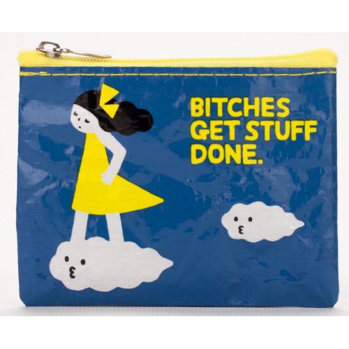 Bitches_20Get_20Stuff_20DOne.jpg