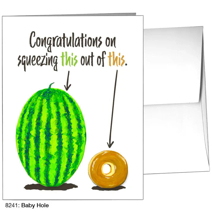 Congratulations on Squeezing this out of this - Funny Greeting Care