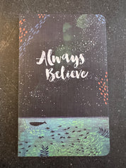 Always Believe Journal