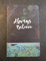 Always Believe Journal