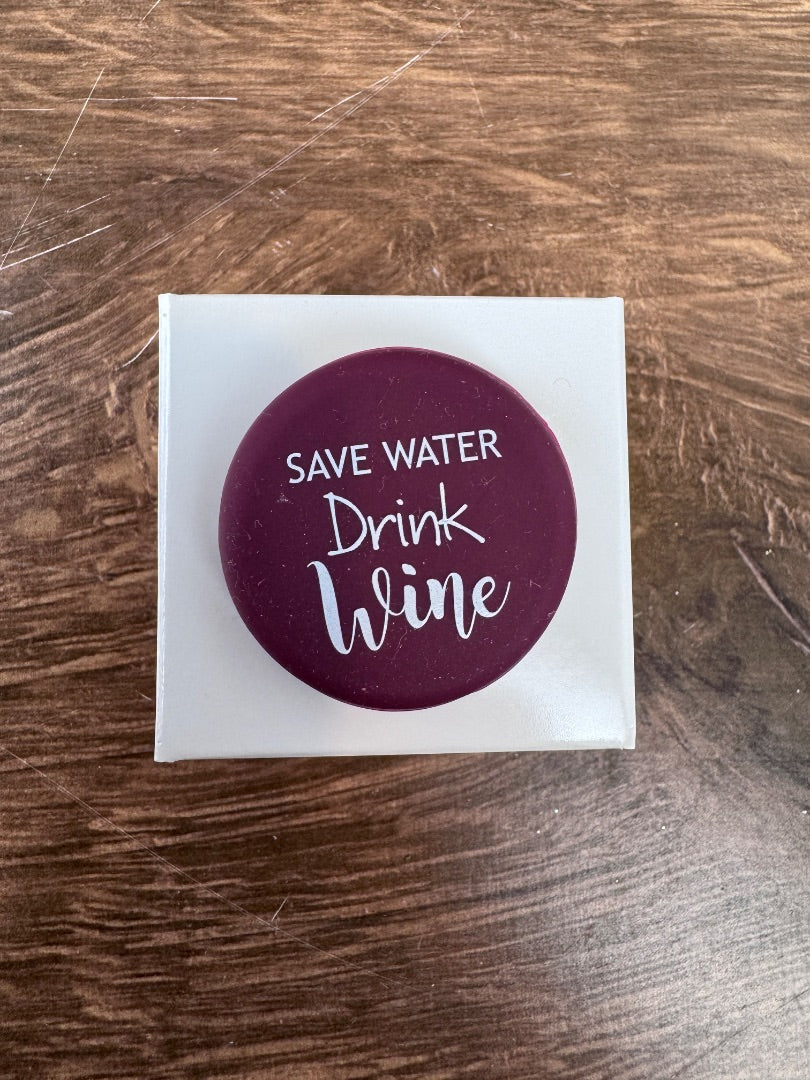 Save Water Drink Wine - Wine Bottle Topper