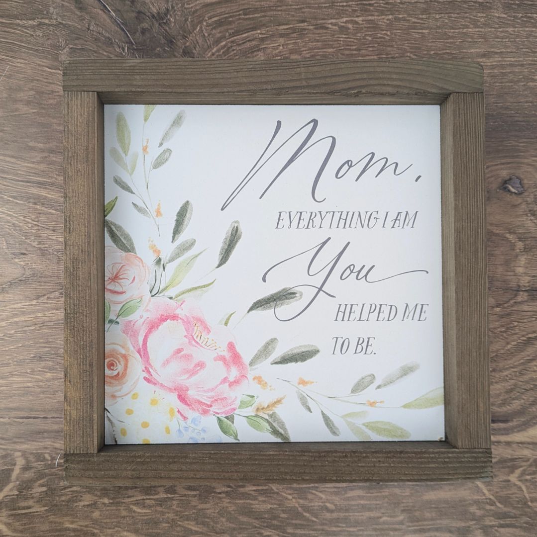 6" x 6" Mom Quote