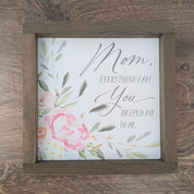 6" x 6" Mom Quote