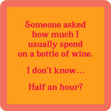 Half Hour - Coaster