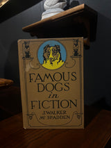 Famous Dogs in Fiction by J. Walker McSpadden