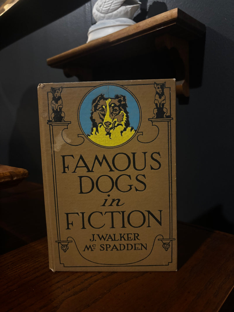 Famous Dogs in Fiction by J. Walker McSpadden by 603 - Mavis Estate Edit