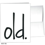 Old. Greeting Card | Birthday Card